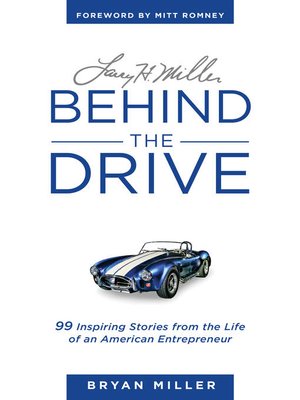 cover image of Larry H. Miller, Behind the Drive